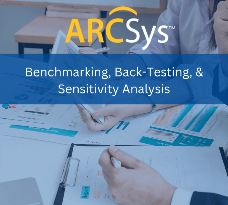 Benchmarking, Back-Testing, & Sensitivity Analysis